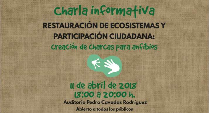 Charla informativa de creación de charcas para anfibios en Castellar de Santiago