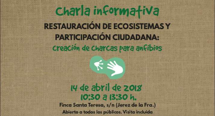 Charla informativa de creación de charcas para anfibios en Jerez de la Frontera